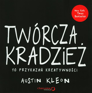 ksiazka_632799_9788324665884_tworcza-kradziez-10-przykazan-kreatywnos