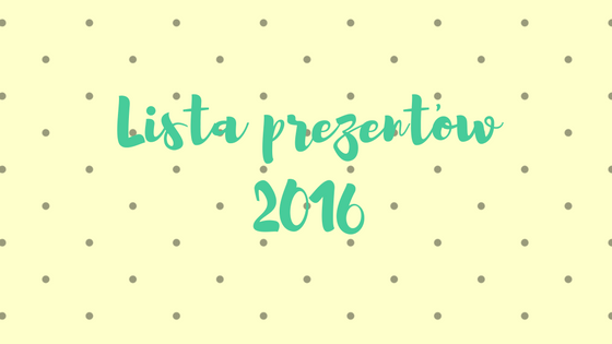 lista-prezentow-2016