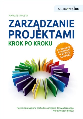 samo-sedno-zarzadzanie-projektami-krok-po-kroku-b-iext43253934